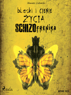 cover image of Blaski i cienie życia schizofrenika